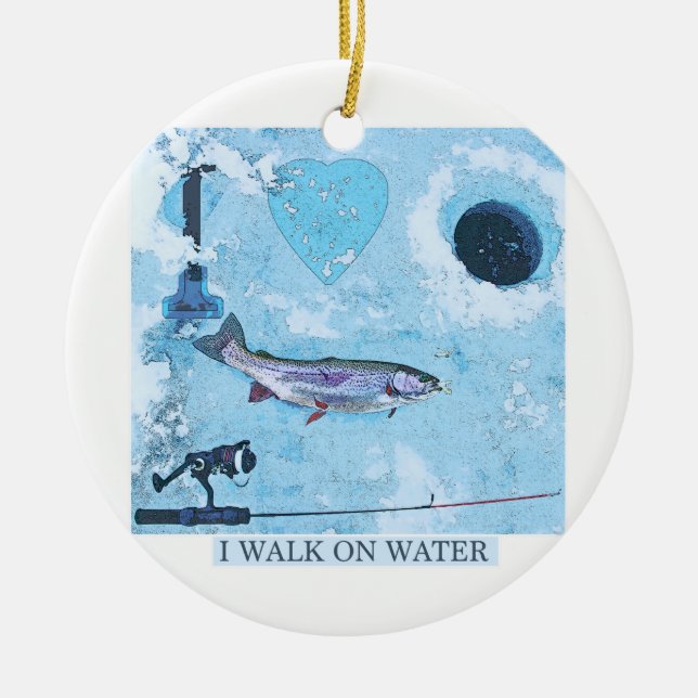 I love ice fishing ceramic ornament (Front)
