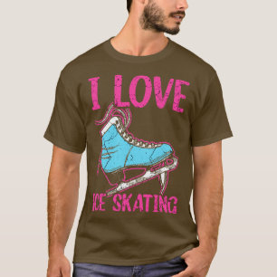 I love ice skating 1 T-Shirt