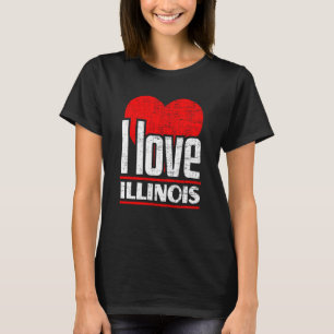 I Love Illinois Best Home State I Heart Illinois T-Shirt