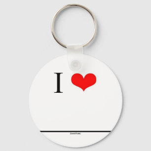 I Love (Insert Name) Keychain