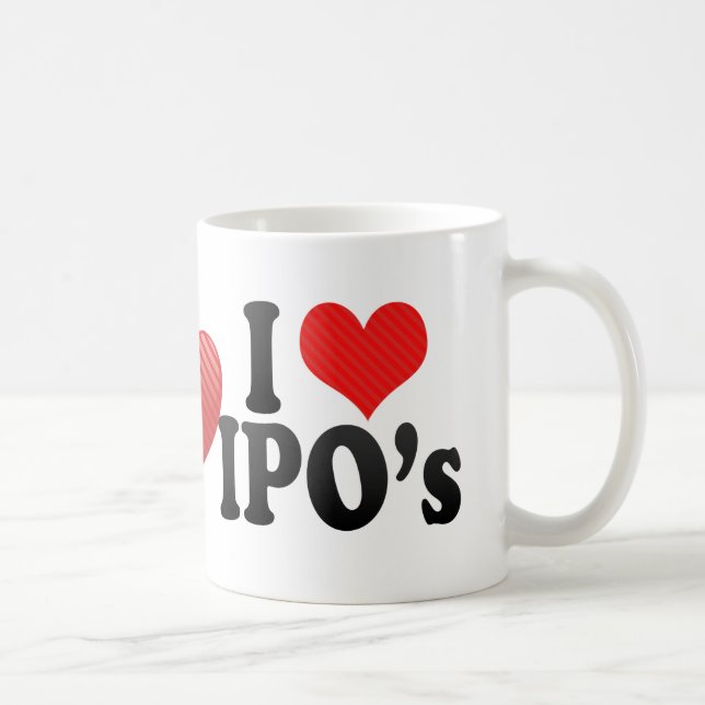 I Love IPO's Coffee Mug (Right)
