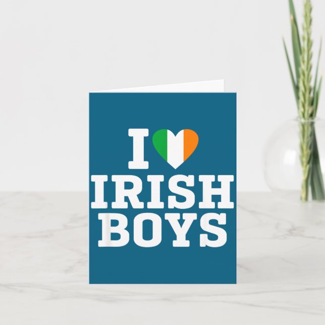 I Love Irish Boys Ireland Flag Heart St Patricks D Card (Front)