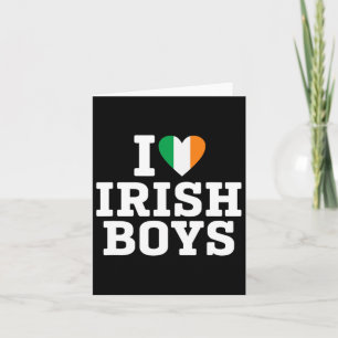 I Love Irish Boys Ireland Flag Heart St Patricks D Card