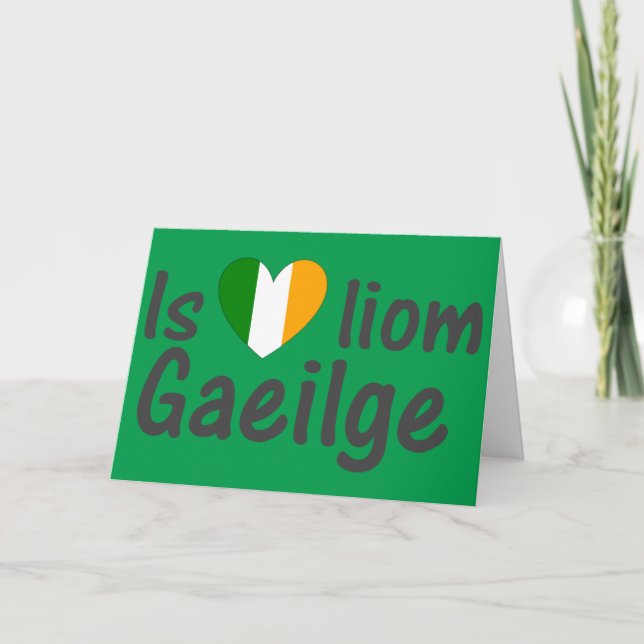 I Love Irish Gaeilge Gaelic Note Card (Front)