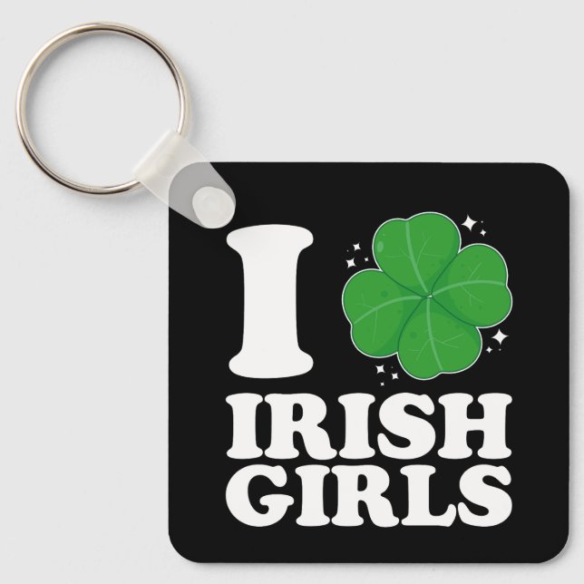 I Love Irish Girls Shamrock Heart St Patrick's Day Keychain (Front)