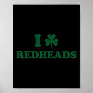 I Love Irish Redheads Boys By1  Poster