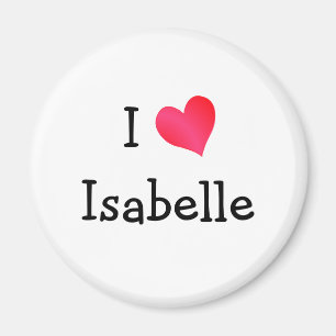 I Love Isabelle Magnet