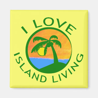 I Love Island Living Products Magnet