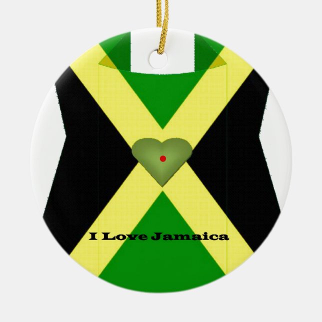 I Love Jamaica Have a Nice Day and a Better Night Ceramic Ornament (Front)