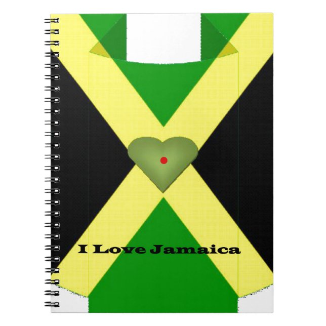 I Love Jamaica Have a Nice Day and a Better Night Notebook (Front)