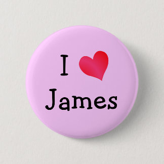 I Love James 2 Inch Round Button