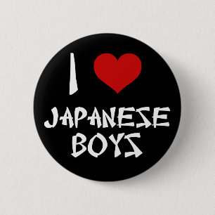 I Love Japanese Boys 2 Inch Round Button