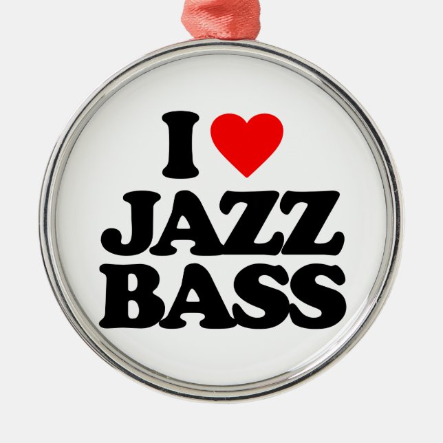 I LOVE JAZZ BASS METAL ORNAMENT (Front)