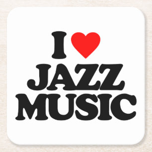 I LOVE JAZZ MUSIC SQUARE PAPER COASTER