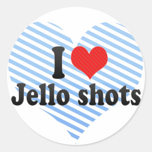 I Love Jello shots Classic Round Sticker