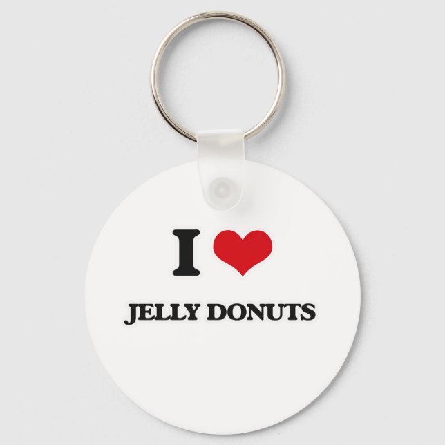 I Love Jelly Doughnuts Keychain (Front)