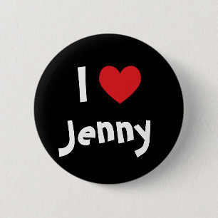 I Love Jenny 2 Inch Round Button