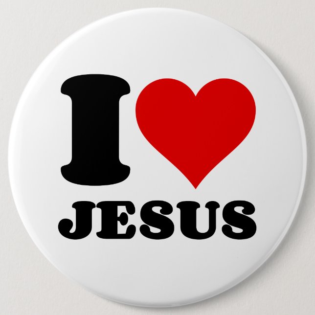 I LOVE JESUS 6 INCH ROUND BUTTON (Front)