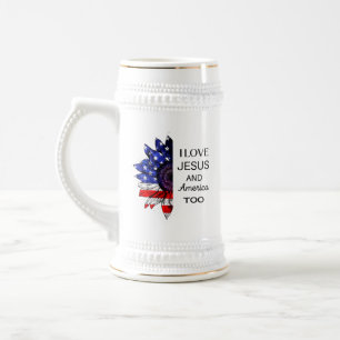 I Love Jesus and America Too Sweatshirt Beer Stein