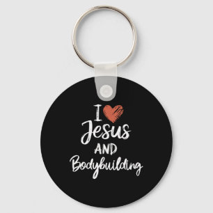 I Love Jesus And Bodybuilding Christian Religious Keychain