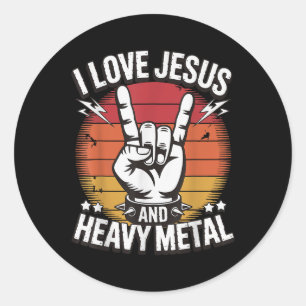 I Love Jesus And Heavy Metal 1 Classic Round Sticker