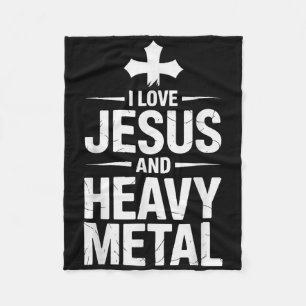 I Love Jesus And Heavy Metal _8 Fleece Blanket