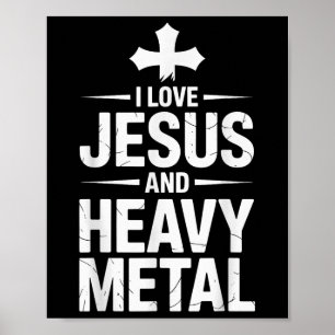 I Love Jesus And Heavy Metal _8  Poster