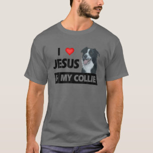 I Love Jesus And My Border Collie Herding Dog Mom T-Shirt