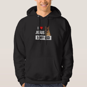 I Love Jesus And My Gsd Mom Dad Pet Parent German  Hoodie