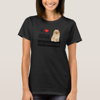 I Love Jesus And My Pomeranian Dog Mom And Dad Chr T-Shirt
