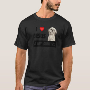 I Love Jesus And My Shih Tzu Mom Dad Christian Dog T-Shirt