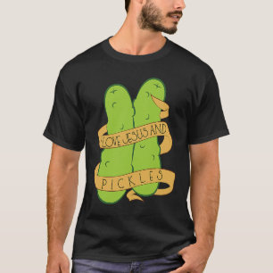 I Love Jesus And Pickles Believer Pickle Fan T-Shirt