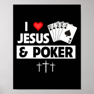 I Love Jesus And Poker Cards Royal Flush Casino Ga Poster