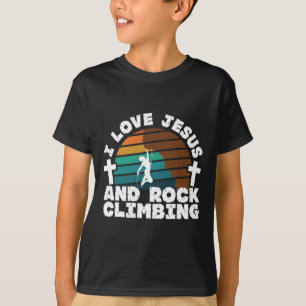I Love Jesus And Rock Climbing Christian Faith Fit T-Shirt