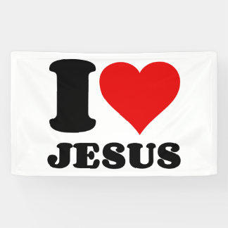I love Jesus Banner