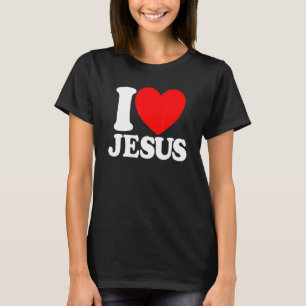 I Love Jesus Christian Faith Church Bible I Love J T-Shirt