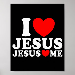 I Love Jesus Jesus Loves Me Christian Faith Church Poster