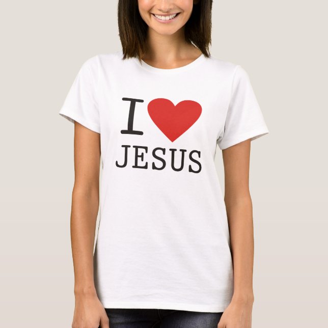 I Love Jesus T-Shirt (Front)