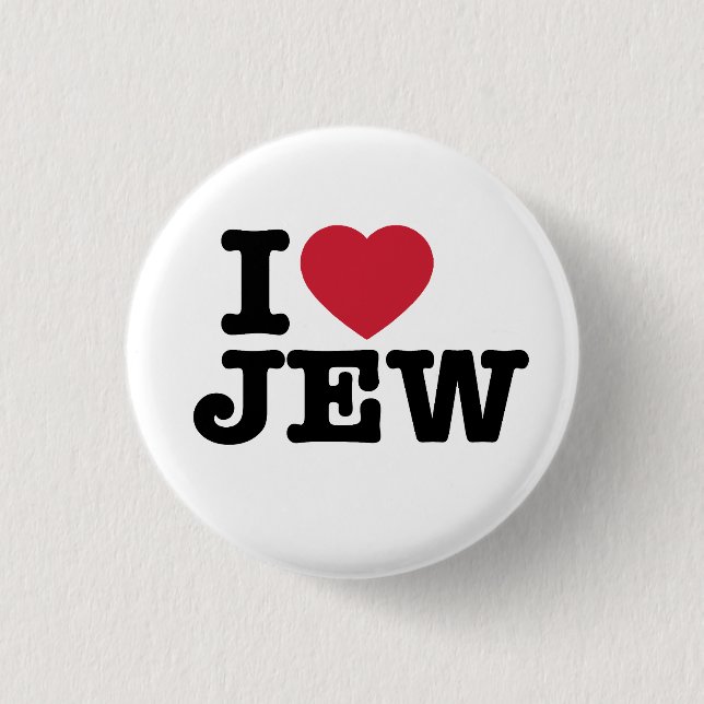 I Love Jew Button (Front)