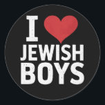 I Love Jewish Boys I Heart Jewish Boys Hanukkah Classic Round Sticker<br><div class="desc">I Love Jewish Boys I Heart Jewish Boys Hanukkah</div>