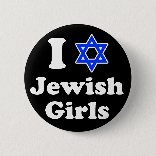 I Love Jewish Girls 2 Inch Round Button (Front)