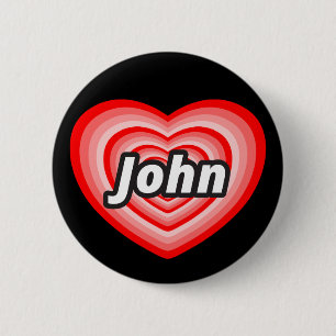 I love John 2 Inch Round Button