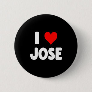 I Love Jose - Heart 2 Inch Round Button