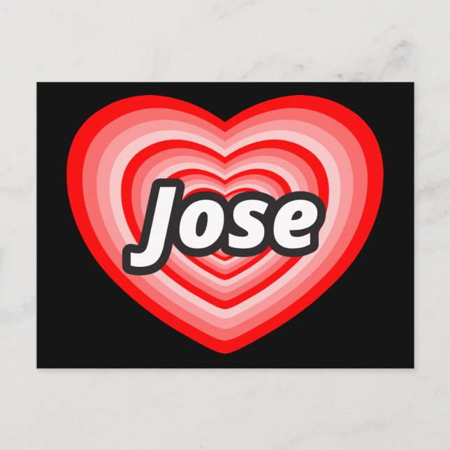 I love Jose Postcard (Front)