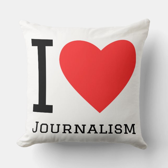 I love journalism throw pillow (Front)