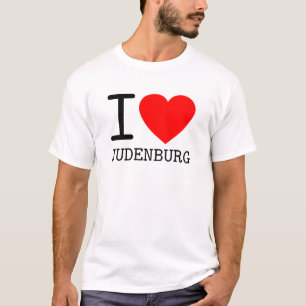 I love Judenburg Steiermark Austria T-Shirt