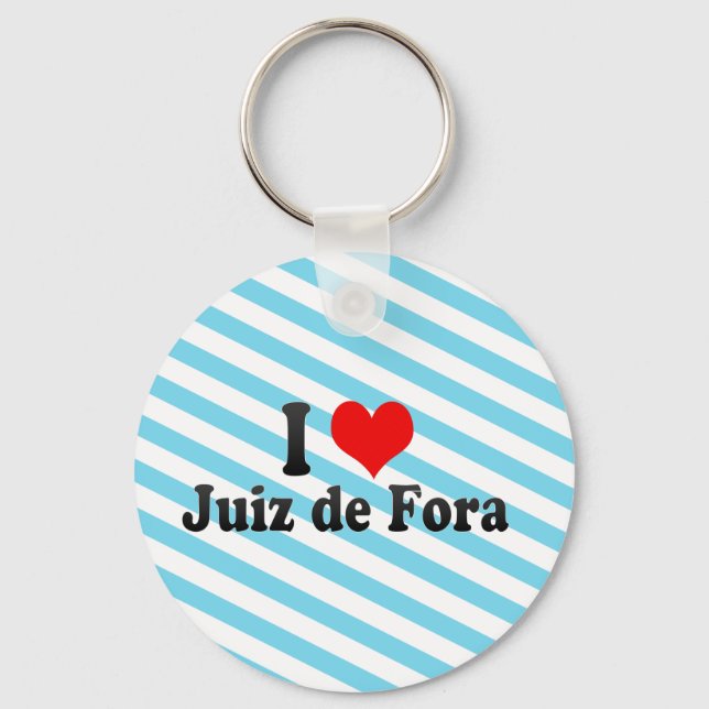 I Love Juiz de Fora, Brazil Keychain (Front)