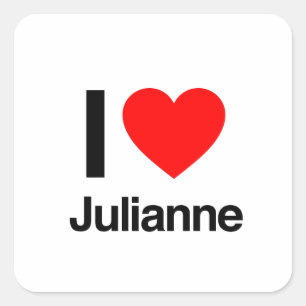 i love julianne square sticker