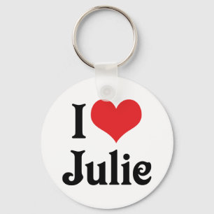 I Love Julie Keychain