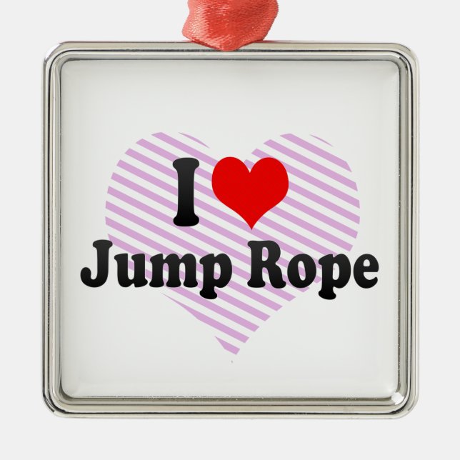 I love Jump Rope Metal Ornament (Front)